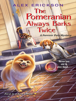 The Pomeranian Always Barks Twice - ebook